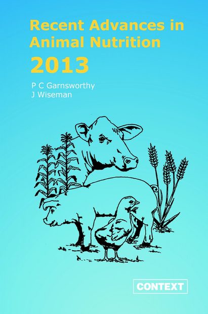Recent Advances in Animal Nutrition 2013
