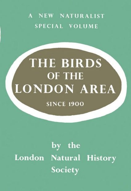 Birds of the London Area Since 1900