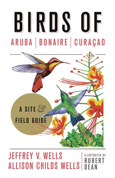 Birds of Aruba, Bonaire, and Curaçao