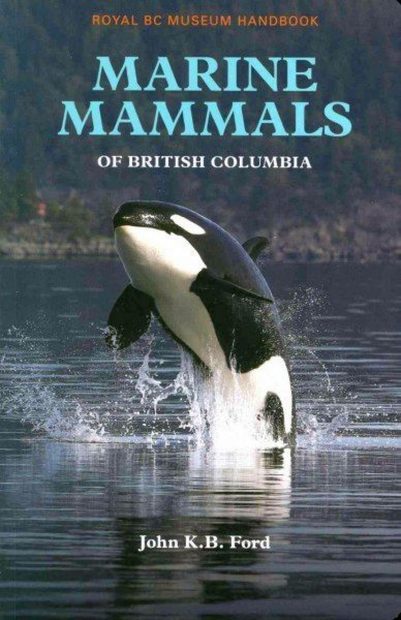 Marine Mammals of British Columbia