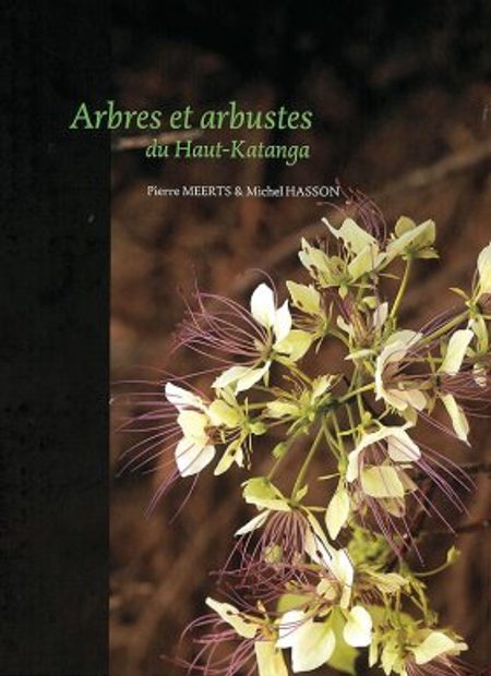 Arbres et Arbustes du Haut-Katanga [Trees and Shrubs of Haut-Katanga Province]