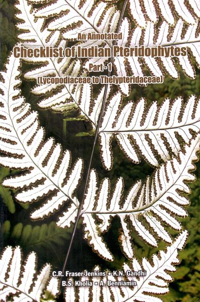 An Annotated Checklist of Indian Pteridophytes, Part 1: Lycopodiaceae to Thelypteridaceae