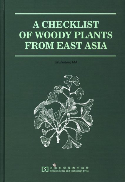 A Checklist of Woody Plants from East Asia