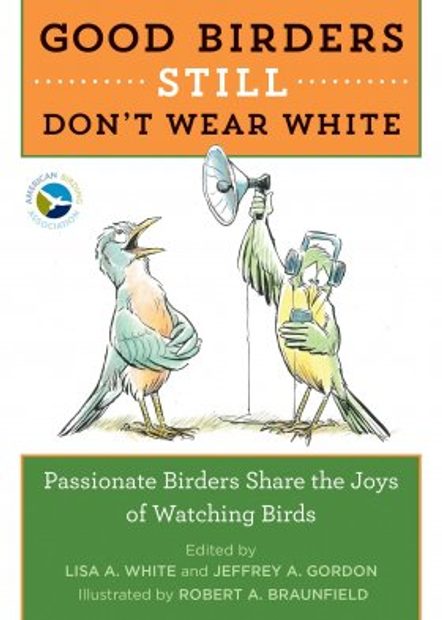 Good Birders Still Don't Wear White