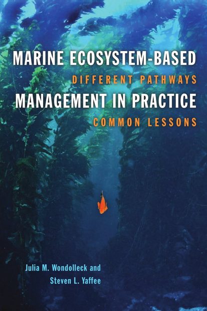 Marine Ecosystem-Based Management in Practice