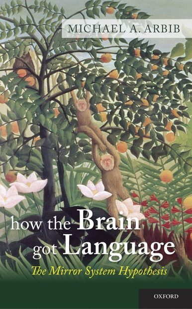 How the Brain Got Language