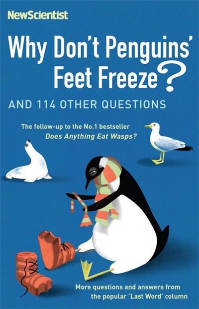 Why Don't Penguins' Feet Freeze?
