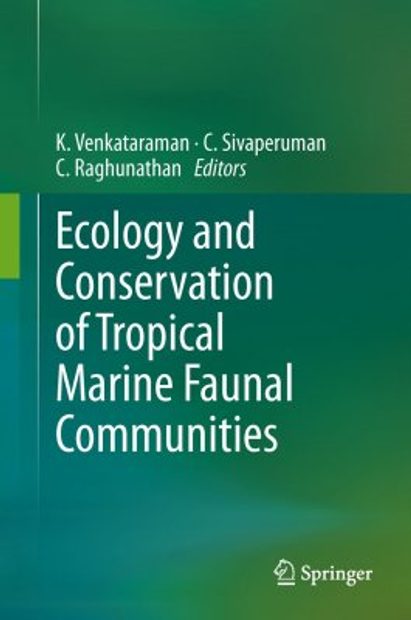 Ecology and Conservation of Tropical Marine Faunal Communities