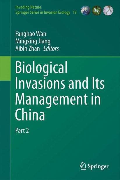 Biological Invasions and its Management in China, Volume 2