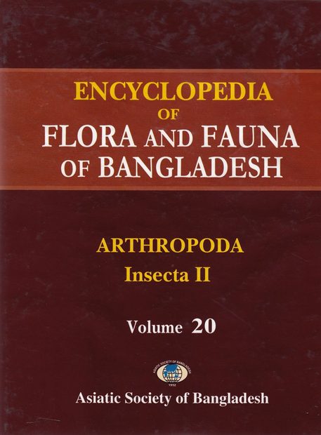 Encyclopedia of Flora and Fauna of Bangladesh, Volume 20: Arthropoda : Insecta II: Homoptera, Hemiptera and Thysanoptera