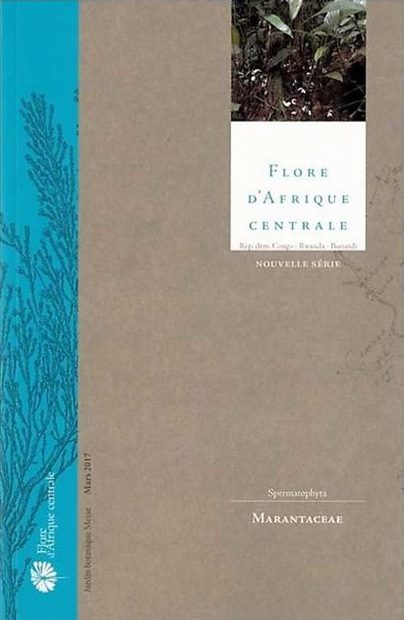 Flore d'Afrique Centrale: Spermatophytes, Marantaceae