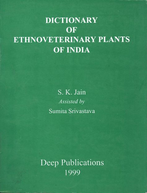 Dictionary of Ethnoveterinary Plants of India