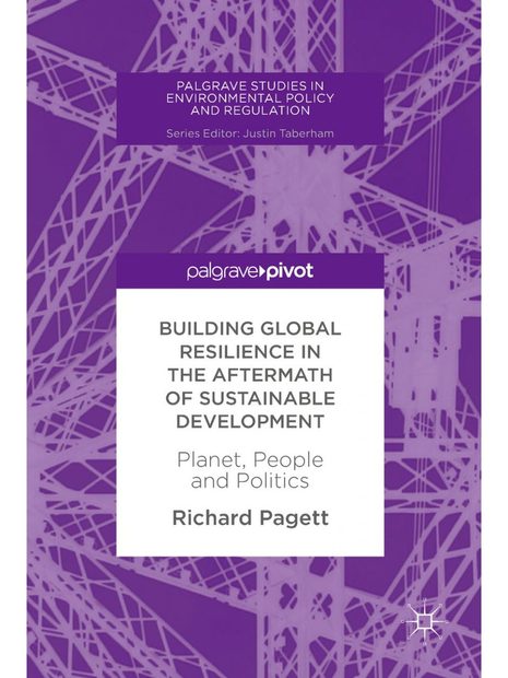 Building Global Resilience in the Aftermath of Sustainable Development
