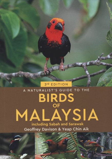 A Naturalist's Guide to the Birds of Malaysia