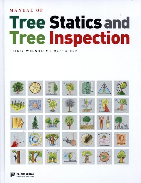 Manual of Tree Statics and Tree Inspection