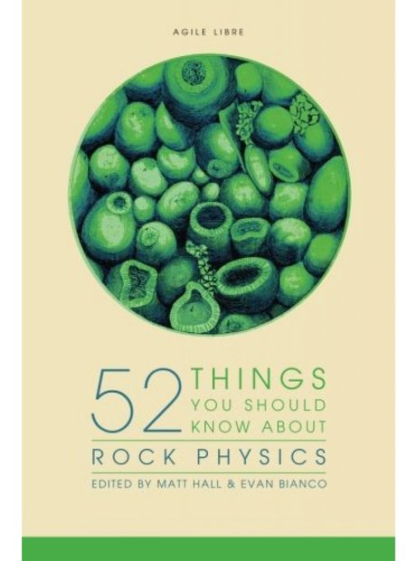 52 Things You Should Know about Rock Physics