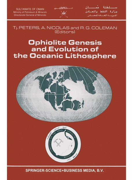 Ophiolites Genesis and Evolution of the Oceanic Lithosphere