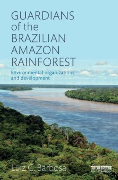 Guardians of the Brazilian Amazon Rainforest