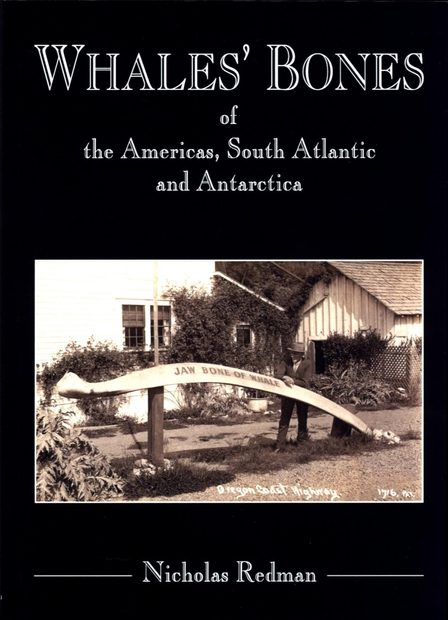 Whales' Bones of the Americas, South Atlantic and Antarctica