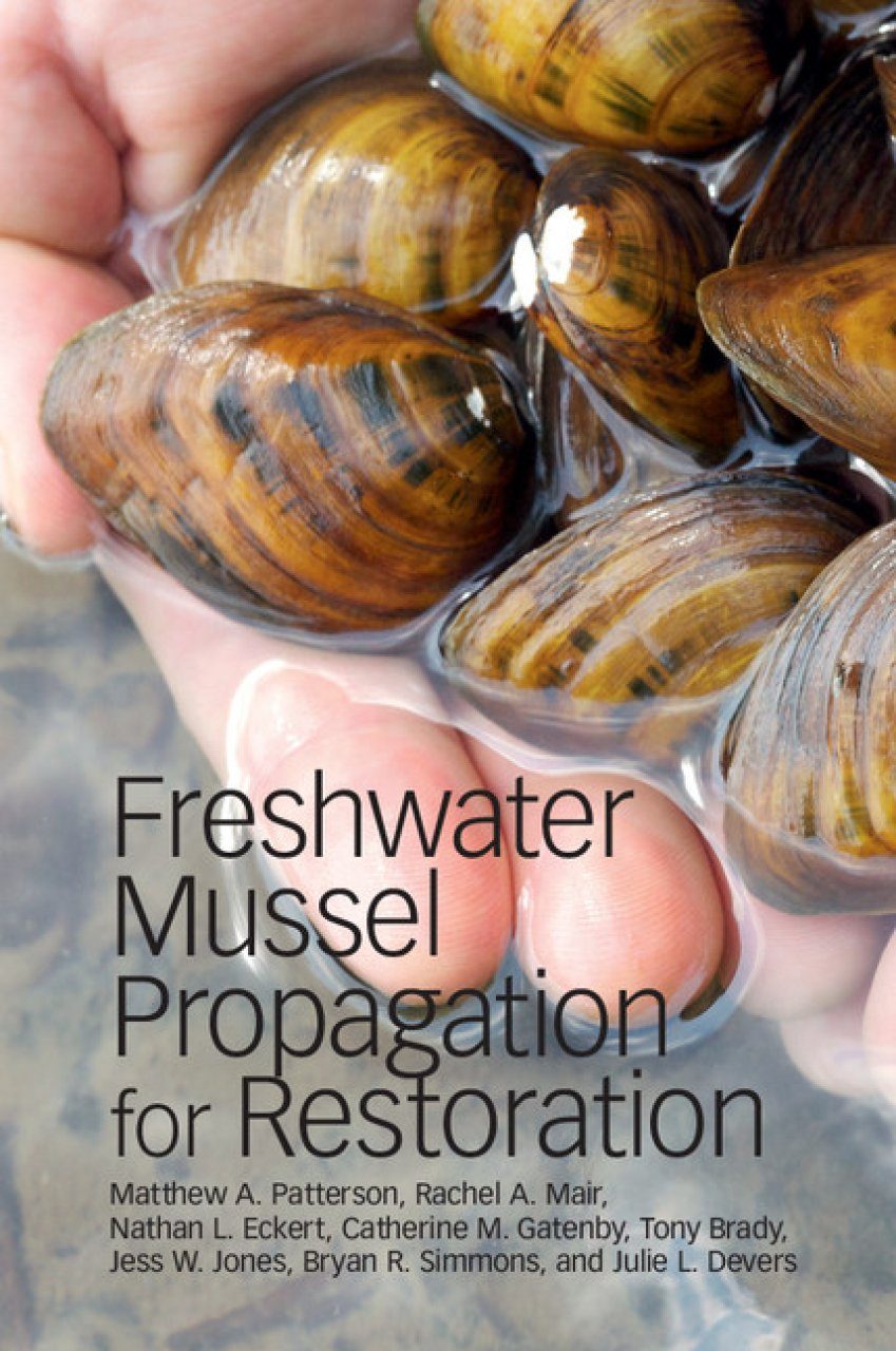 Freshwater Mussel Propagation for Restoration | NHBS Academic