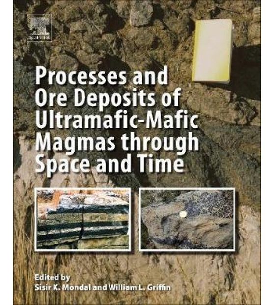 Processes and Ore Deposits of Ultramafic-Mafic Magmas through Space and Time