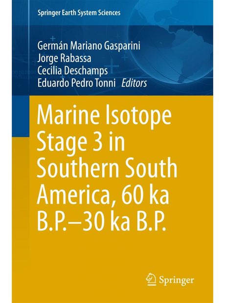 Marine Isotope Stage 3 in Southern South America, 60 KA B.P.-30 KA B.P.