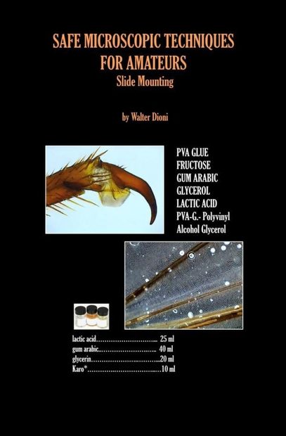 Safe Microscopic Techniques for Amateurs