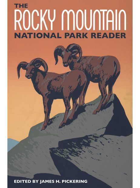 The Rocky Mountain National Park Reader