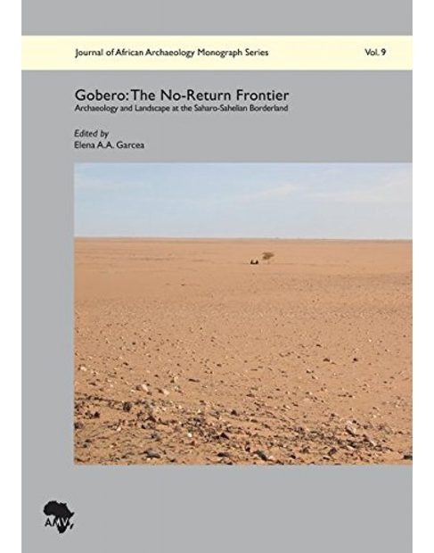 Gobero – The No-Return Frontier