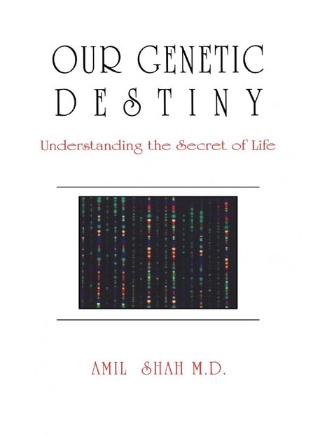 Our Genetic Destiny