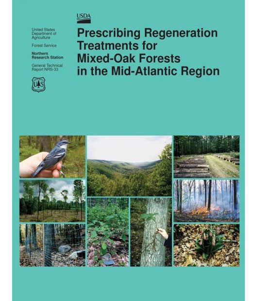 Prescribing Regeneration Treatments for Mixed-Oak Forests in the Mid-Atlantic Region