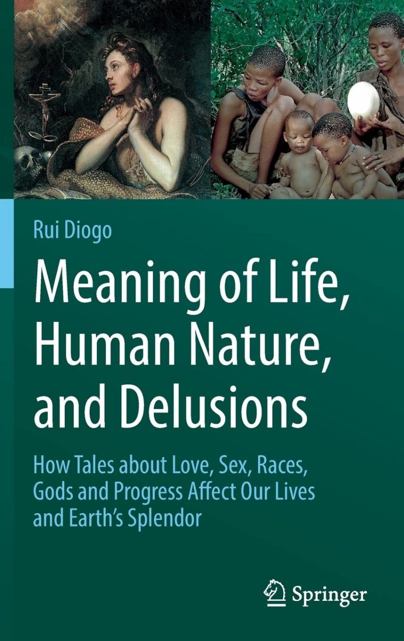 Meaning of Life, Human Nature, and Delusions | NHBS Academic & Professional  Books