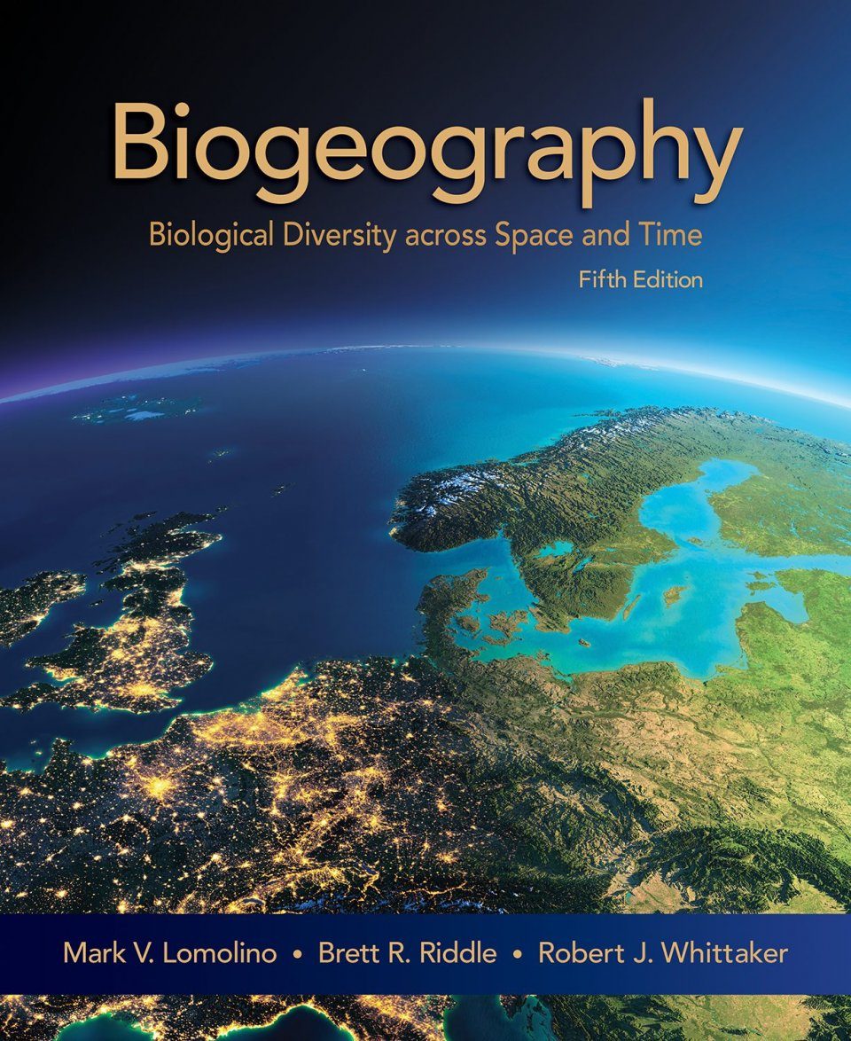 Biogeography Biological Diversity Across Space And Time