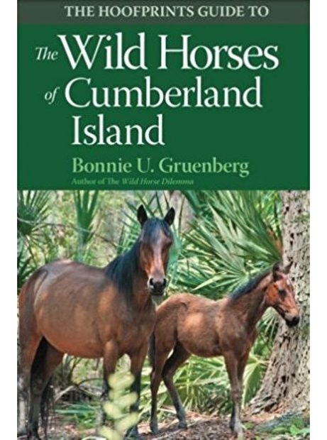 The Hoofprints Guide to the Wild Horses of Cumberland Island