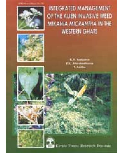 Integrated Management of the Alien Invasive Weed Mikania micrantha in the Western Ghats