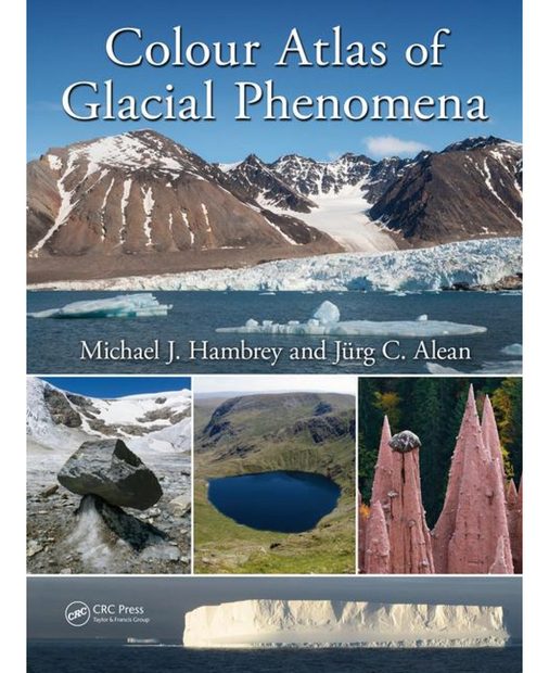 Colour Atlas of Glacial Phenomena