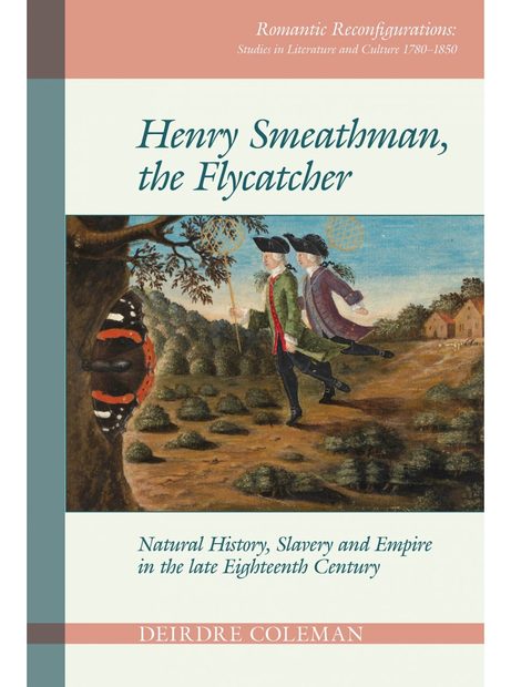 Henry Smeathman, the Flycatcher | NHBS Academic & Professional Books