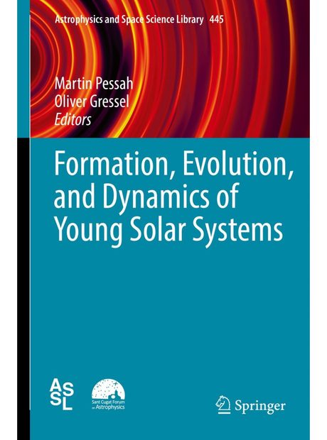 Formation, Evolution, and Dynamics of Young Solar Systems