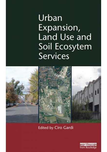 Urban Expansion, Land Cover and Soil Ecosystem Services