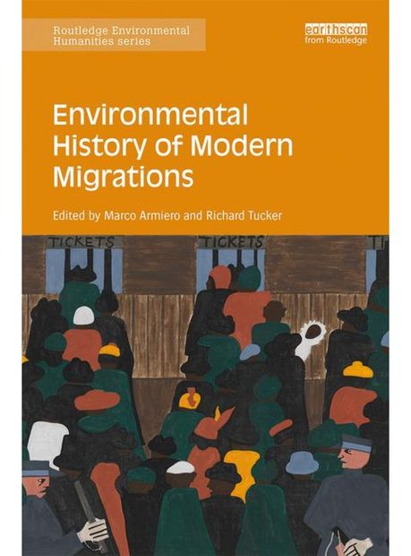 Environmental History of Modern Migrations