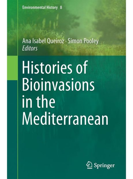 Histories of Bioinvasions in the Mediterranean