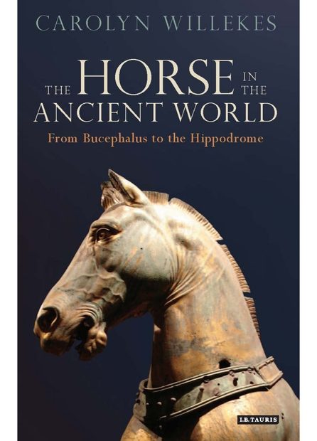 The Horse in the Ancient World