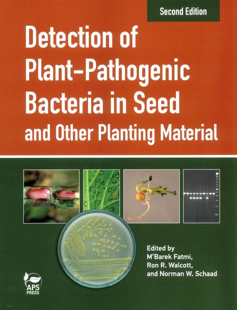 Detection of Plant-Pathogenic Bacteria in Seed and Other Planting Material