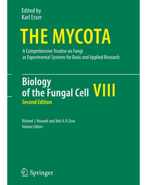 The Mycota, Volume 8: Biology of the Fungal Cell