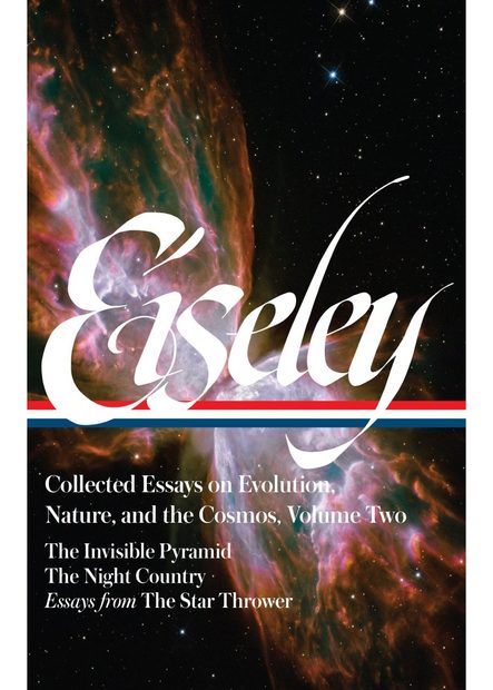 Loren Eiseley: Collected Essays on Evolution, Nature, and the Cosmos, Volume 2