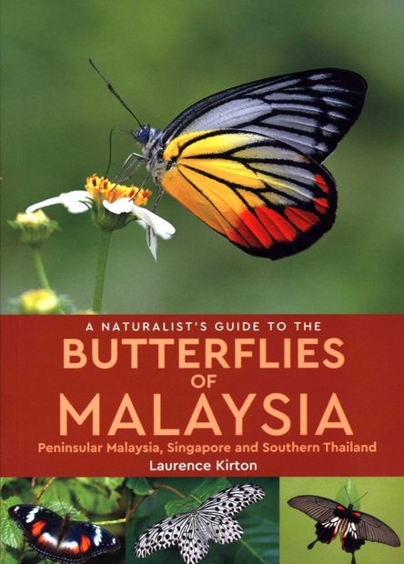 A Naturalist's Guide to the Butterflies of Peninsular Malaysia