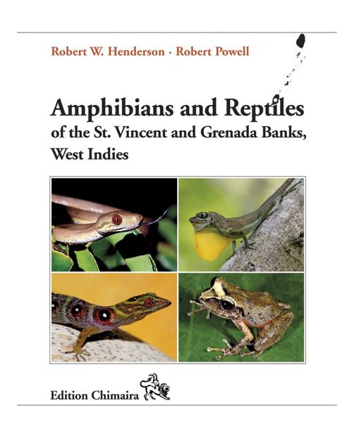 Amphibians and Reptiles of the St. Vincent and Grenada Banks, West Indies