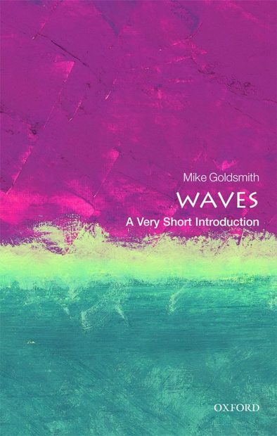 Waves: A Very Short Introduction