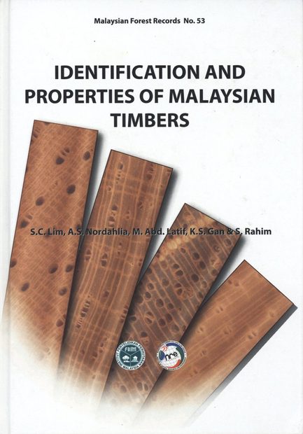 Identification and Properties of Malaysian Timbers