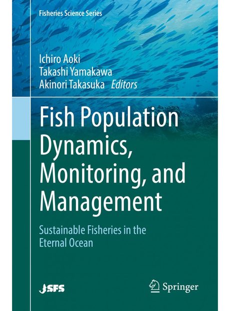 Fish Population Dynamics, Monitoring, and Management